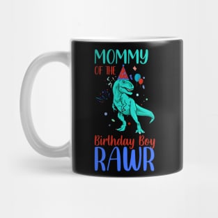 Mommy of the birthday boy Mug